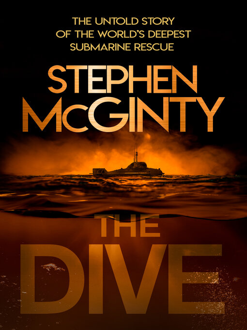 Title details for The Dive by Stephen McGinty - Available